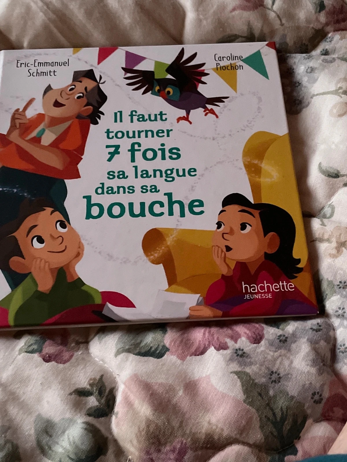 Il faut tourner 7 fois sa langue dans sa poche